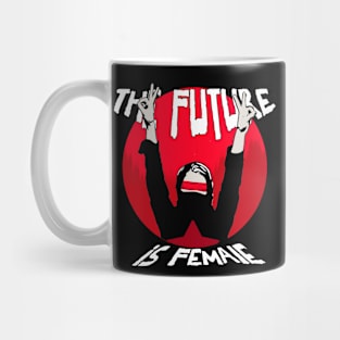 The Future Is Female Mug